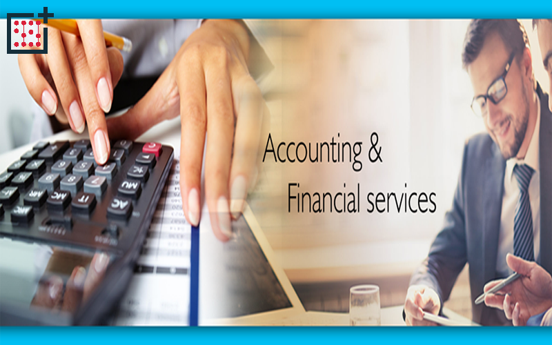 خدمات حسابداری و مالی چیست و شامل چه مواردی است